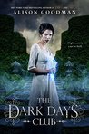 The Dark Days Club (Lady Helen, #1)