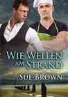 Wie Wellen am Strand (Die Insel 3)