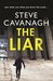 The Liar (Eddie Flynn #3) by Steve Cavanagh