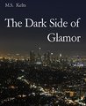 The Dark Side of Glamor: Outtake zu