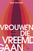 Vrouwen die vreemdgaan by Wieke van Oordt