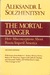 The Mortal Danger by Aleksandr Solzhenitsyn