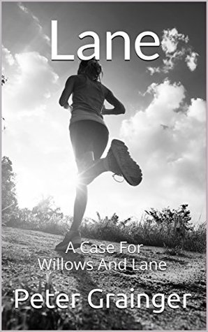 Lane A Case For Willows And By Peter Grainger 34092711
