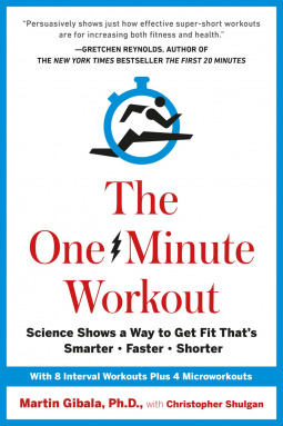 The One-Minute Workout by Martin Gibala 31455941