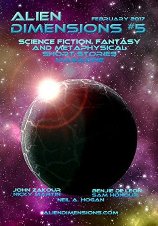 alien-dimensions-science-fiction-fantasy-and-metaphysical-short-stories-5-alien-dimensions-magazine