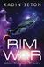 Rim War (Book One Subversion) by Kadin Seton