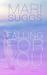 Falling for You by Mari Suggs