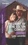 Pregnant by the Colton Cowboy cover