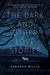 The Dark and Other Love Stories by Deborah Willis