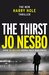 The Thirst (Harry Hole, #11) by Jo Nesbø