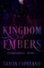Kingdom of Embers (Kingdom Journals 1) by Tricia Copeland
