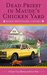 Dead Priest in Maude's Chicken Yard (The Sleuths of Sunrise, Louisiana) by Marie Broussard-Landry