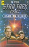 Tore auf einer toten Welt (Star Trek - Classic, 72)