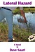 Lateral Hazard by Dave Saari