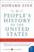 A People's History of the United States 1492 to Present by Howard Zinn