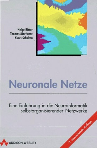neuronale-netze-eine-einfhrung-in-die-neuroinformatik-selbstorgsnisiertee-netze