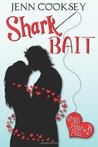 Shark Bait (Grab Your Pole, #1)