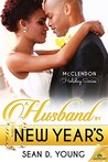 A Husband by New Year's (The McClendon Holiday Series Book 4)