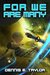 For We Are Many (Bobiverse, #2) by Dennis E. Taylor