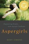 Aspergirls by Rudy Simone
