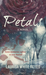 Petals by Laurisa White Reyes