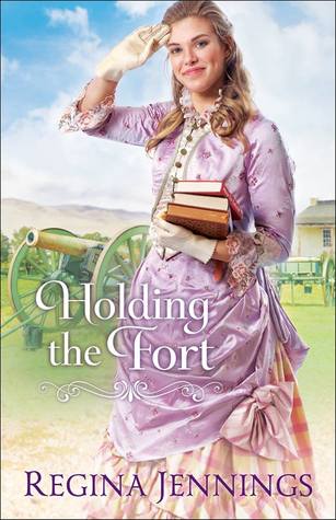 Holding the Fort (Fort Reno #1)