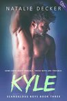 Kyle (Scandalous Boys #3)