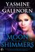 Moon Shimmers (Otherworld/Sisters of the Moon #19) by Yasmine Galenorn