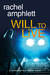 Will to Live (Detective Kay Hunter, #2) by Rachel Amphlett