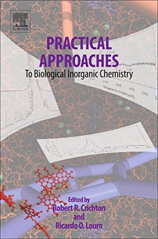 practical-approaches-to-biological-inorganic-chemistry