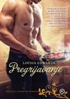 Pregrijavanje (Rising Star Chef, #1; Recipe for Love, #4)