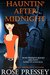 Hauntin' After Midnight (Haunted Tour Guide Mystery, #6) by Rose Pressey