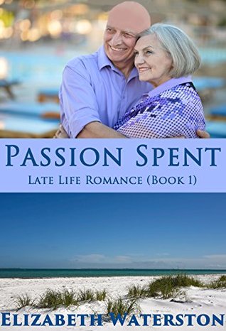 passion-spent-a-late-life-romance