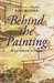 Behind the Painting And Other Stories by Siburapha