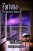 Fortuna The Apprentice, Volume 4 (The Twelve Systems Chronicles, #4) by E.G. Manetti