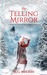 The Telling Mirror by M.G. Nelson