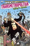 Transmetropolitan, Vol. 7: Spider's Thrash (Transmetropolitan, #7)
