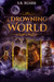 A Drowning World by S.R. Ruark
