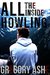 All the Inside Howling (Hollow Folk, #2) by Gregory Ashe
