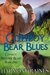 Cowboy Bear Blues (Cowboy Brother Bears, #1) by Harmony Raines