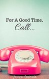 For a Good Time, Call... cover