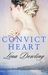 Convict Heart (Convict Wives #3) by Lena Dowling