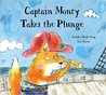 Captain Monty Takes the Plunge