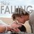 This is Falling (Falling, #1) by Ginger Scott