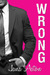 Wrong (Wrong #1) by Jana Aston