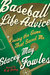 Baseball Life Advice by Stacey May Fowles