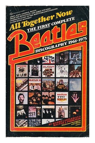 All Together Now: The First Complete Beatles Discography 978-0345256805 PDF uTorrent por Harry Castleman