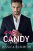 Eye Candy (Real Love. #1) by Jessica Lemmon