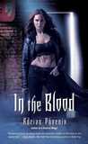 In the Blood (The Maker's Song, #2)