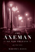 The Axeman of New Orleans The True Story by Miriam C. Davis